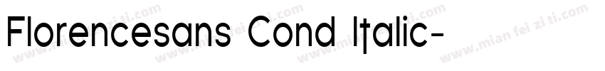 Florencesans Cond Italic字体转换